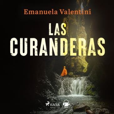 Las curanderas - Emanuela Valentini