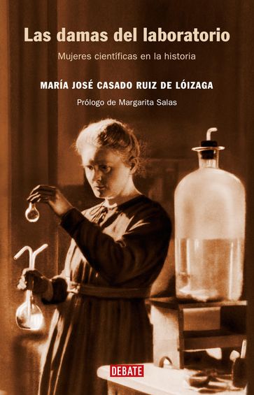 Las damas del laboratorio - María José Casado