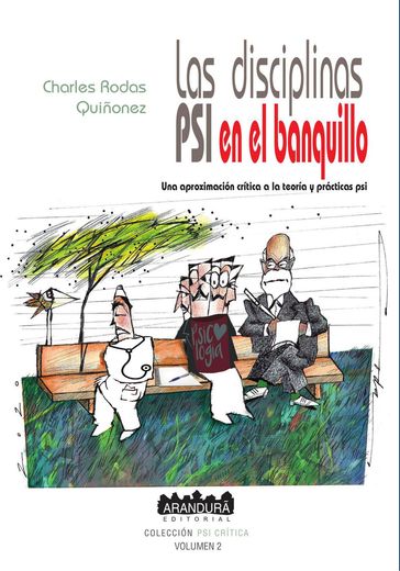 Las disciplinas PSI en el banquillo - Charles Rodas