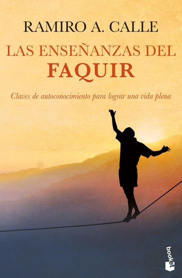 Las enseñanzas del Faquir - Ramiro A. Calle