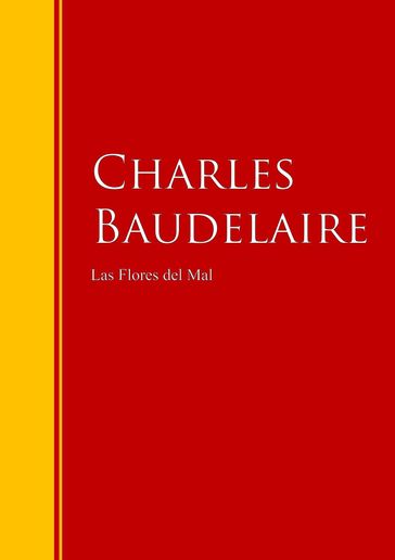 Las flores del mal - Baudelaire Charles