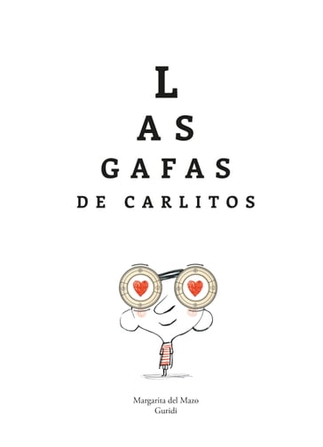 Las gafas de Carlitos - Margarita Del Mazo