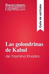 Las golondrinas de Kabul de Yasmina Khadra (Guía de lectura)