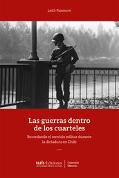 Las guerras dentro de los cuarteles