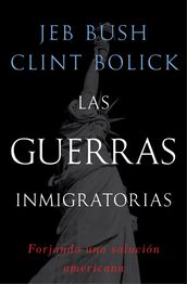 Las guerras inmigratorias