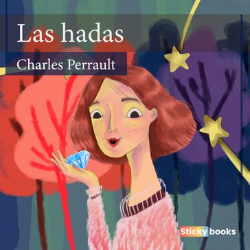 Las hadas - Charles Perrault - América Varón