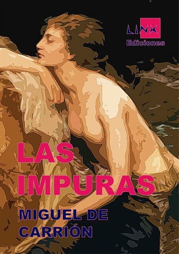 Las impuras - Miguel de Carrión