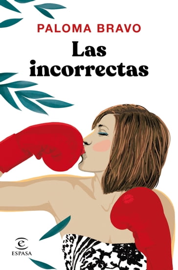 Las incorrectas - Paloma Bravo