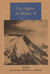 Las lenguas de México, II
