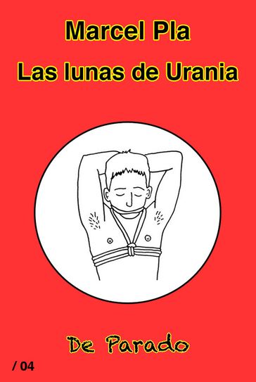 Las lunas de Urania - Marcel Pla