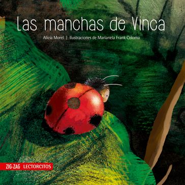 Las manchas de Vinca - Alicia Morel - Marianela Frank
