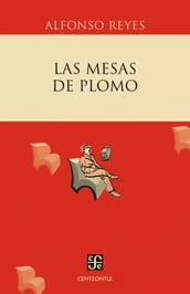 Las mesas de plomo