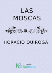 Las moscas