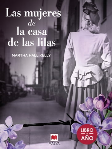 Las mujeres de la casa de las lilas - Martha Hall Kelly