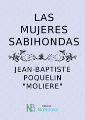 Las mujeres sabihondas