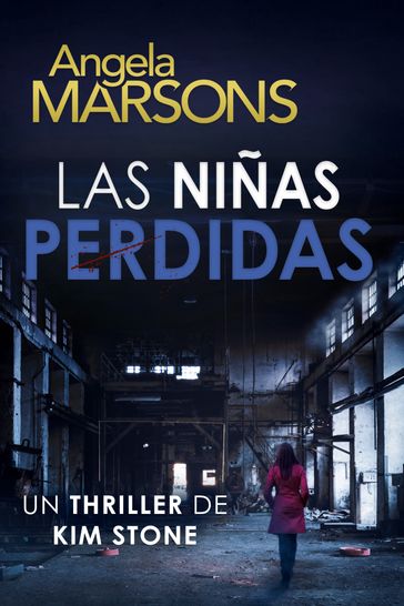 Las niñas perdidas - Angela Marsons