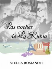 Las noches de La Rubia