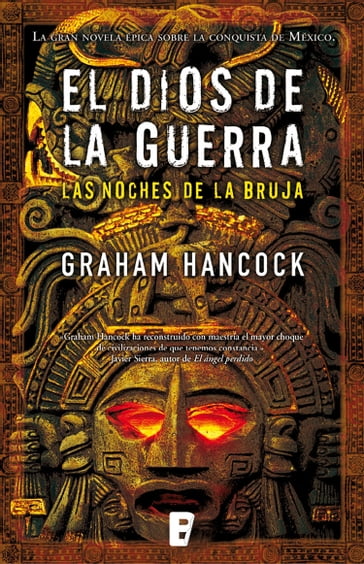 Las noches de la bruja (El Dios de la Guerra 1) - Graham Hancock