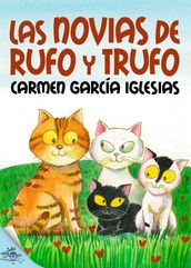 Las novias de Rufo y Trufo