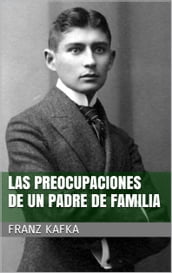 Las preocupaciones de un padre de familia