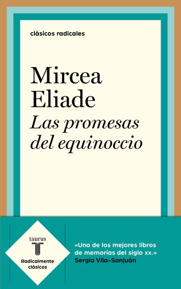 Las promesas del equinoccio - Mircea Eliade