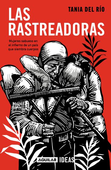 Las rastreadoras - Tania Del Rio