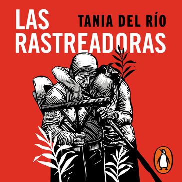 Las rastreadoras - Tania Del Rio