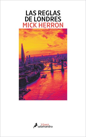 Las reglas de Londres (Serie Jackson Lamb 5) - Mick Herron