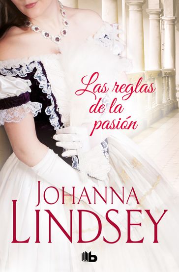 Las reglas de la pasión - Johanna Lindsey