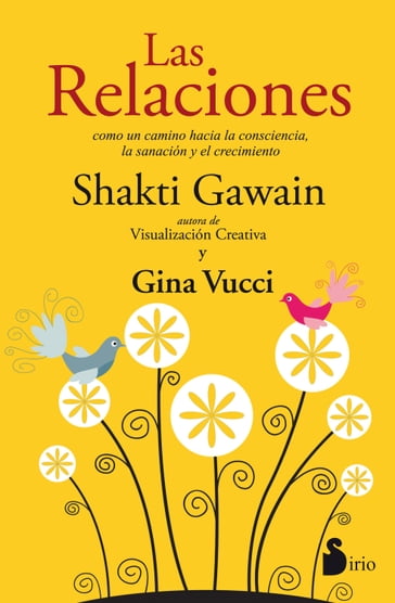 Las relaciones - Gina Vucci - Shakti Gawain