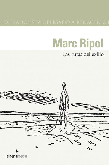 Las rutas del exilio - MARC RIPOL SAINZ