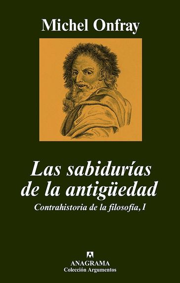 Las sabidurías de la antigüedad - Michel Onfray