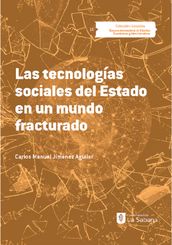 Las tecnologías sociales del estado en un mundo fracturado