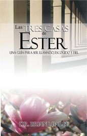 Las tres casas de Ester