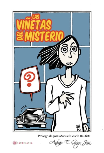 Las viñetas del misterio - Antonio E. Gago Jara