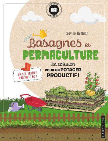 Lasagnes et permaculture - Xavier Mathias