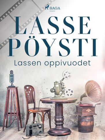 Lassen oppivuodet - Lasse Poysti