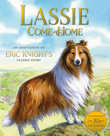 Lassie Come-Home - Susan Hill