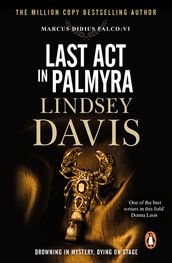 Last Act In Palmyra