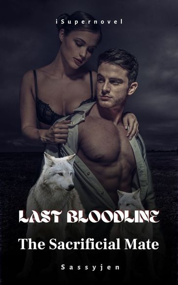 Last Bloodline - Sassyjen