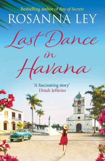 Last Dance in Havana - Rosanna Ley