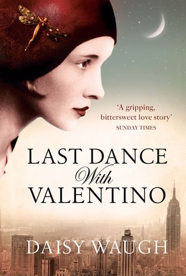 Last Dance with Valentino - Daisy Waugh