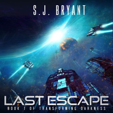 Last Escape - S.J. Bryant
