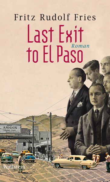 Last Exit to El Paso - Fritz Rudolf Fries