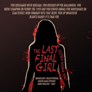 Last Final Girl, The - Stephen Graham Jones