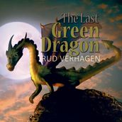 Last Green Dragon, The