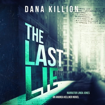 Last Lie, The - Dana Killion