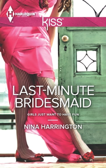 Last-Minute Bridesmaid - Nina Harrington