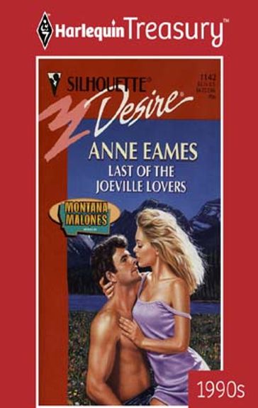 Last Of The Joeville Lovers - Anne Eames