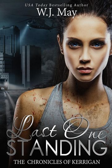 Last One Standing - W.J. May